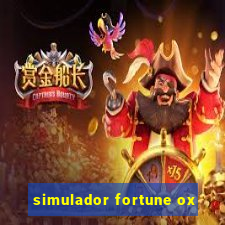 simulador fortune ox